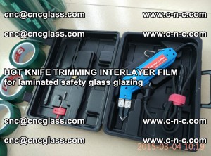 HOT KNIFE FOR TRIMMING INTERLAYER FILM for laminated safety glass glazing (1)