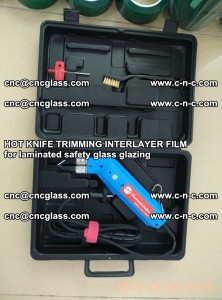 HOT KNIFE FOR TRIMMING INTERLAYER FILM for laminated safety glass glazing (31)