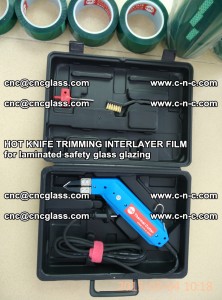 HOT KNIFE FOR TRIMMING INTERLAYER FILM for laminated safety glass glazing (34)