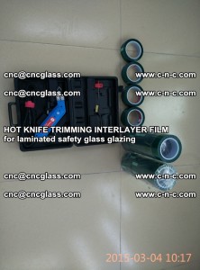 HOT KNIFE FOR TRIMMING INTERLAYER FILM for laminated safety glass glazing (4)