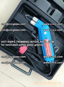 HOT KNIFE FOR TRIMMING INTERLAYER FILM for laminated safety glass glazing (40)