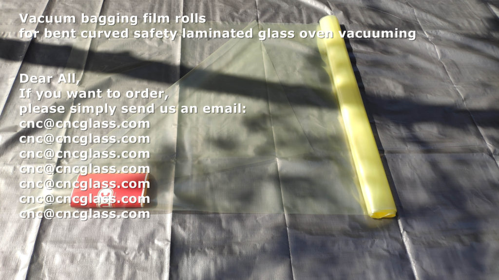 vacuum bagging film rolls for bent curved safety laminated glass oven vacuuming 